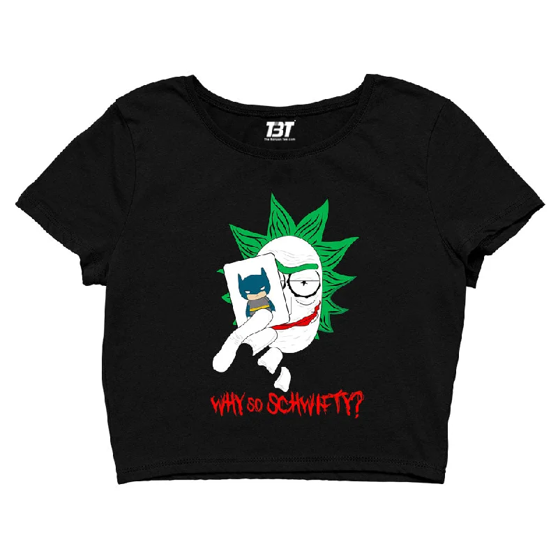 Rick and Morty Crop Top - Why So Schwifty?